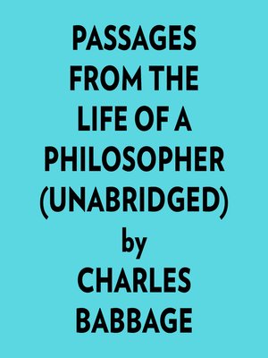 cover image of Passages From the Life of a Philosopher (Unabridged)